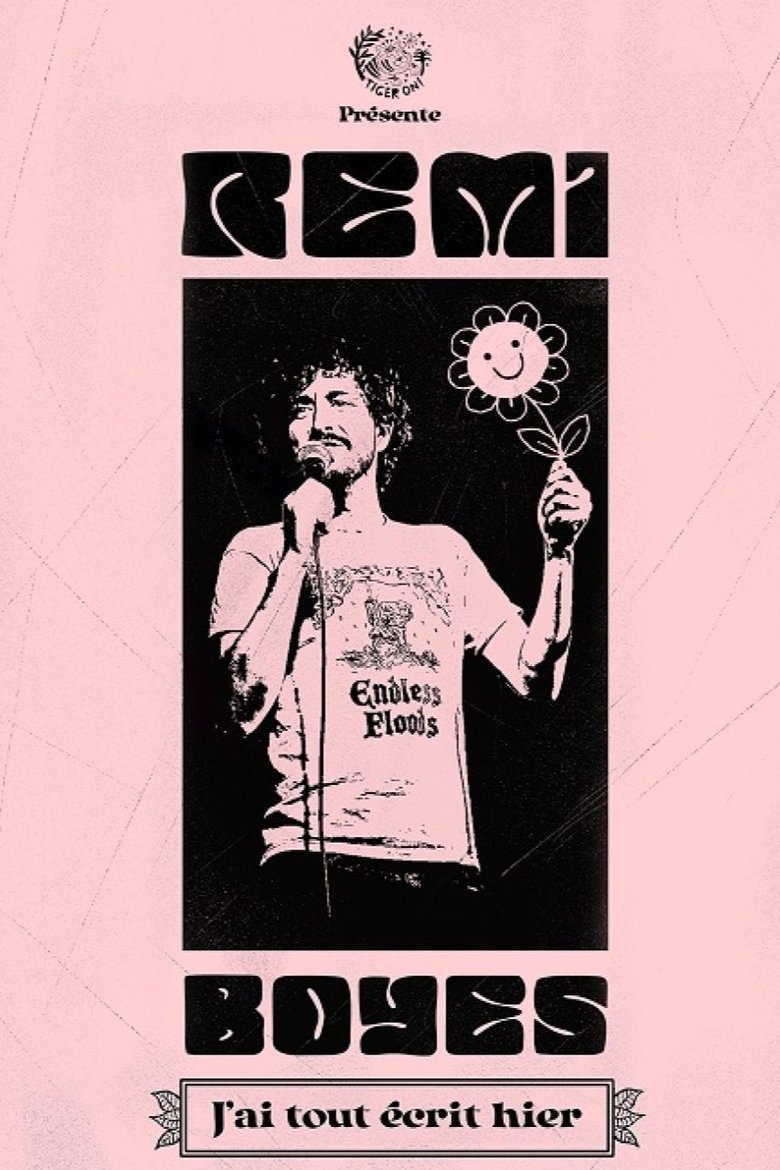 Poster of Rémi Boyes : J'ai tout écrit hier