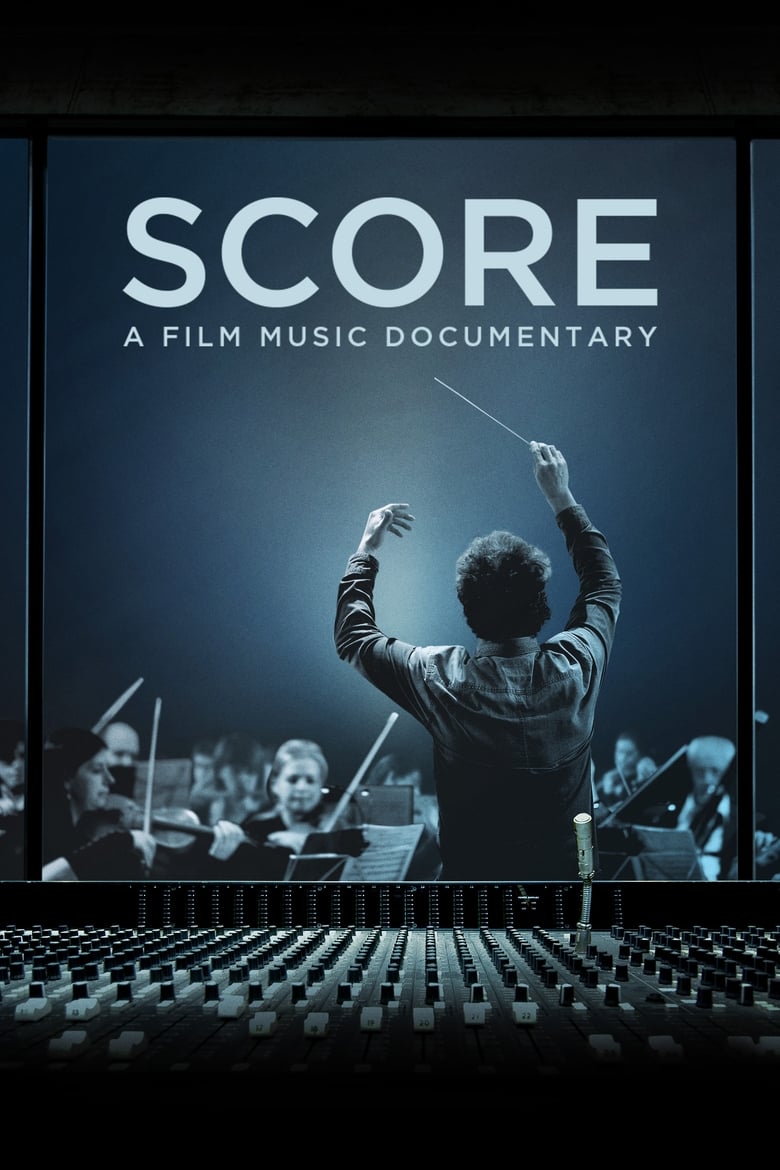 Poster of Score: A Film Music Documentary