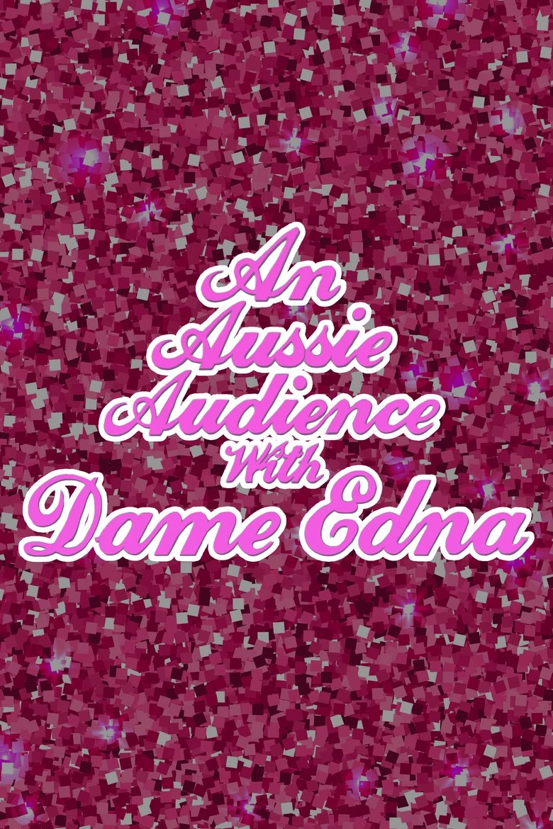 Poster of An Aussie Audience with Dame Edna