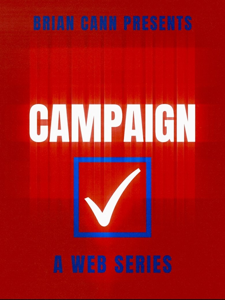 Poster of Episodes in Campaign - Season 1 - Season 1
