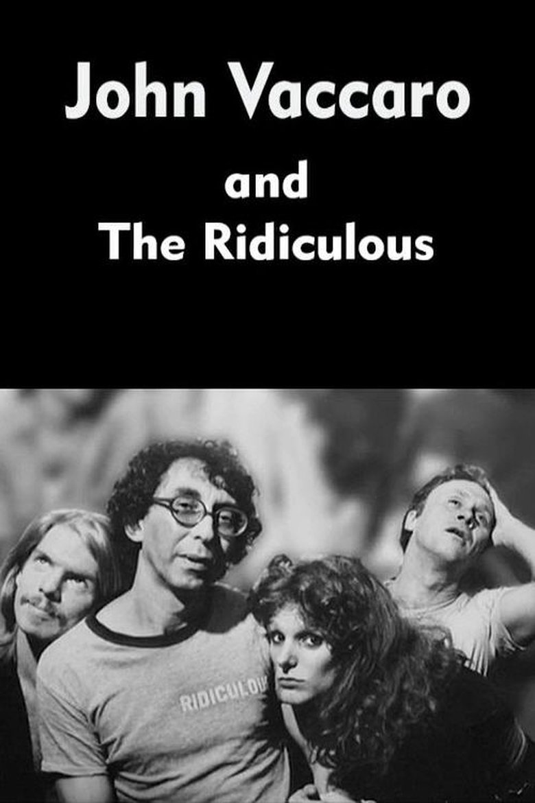 Poster of John Vaccaro and The Ridiculous
