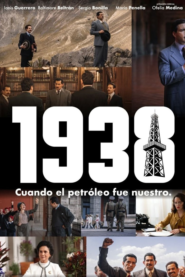 Poster of 1938: When Mexico Recovered Its Oil