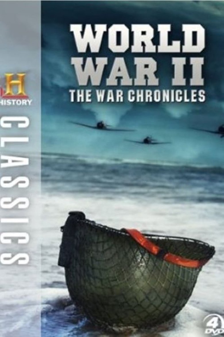 Poster of Episodes in World War II   The War Chronicles - Season 1 - Season 1