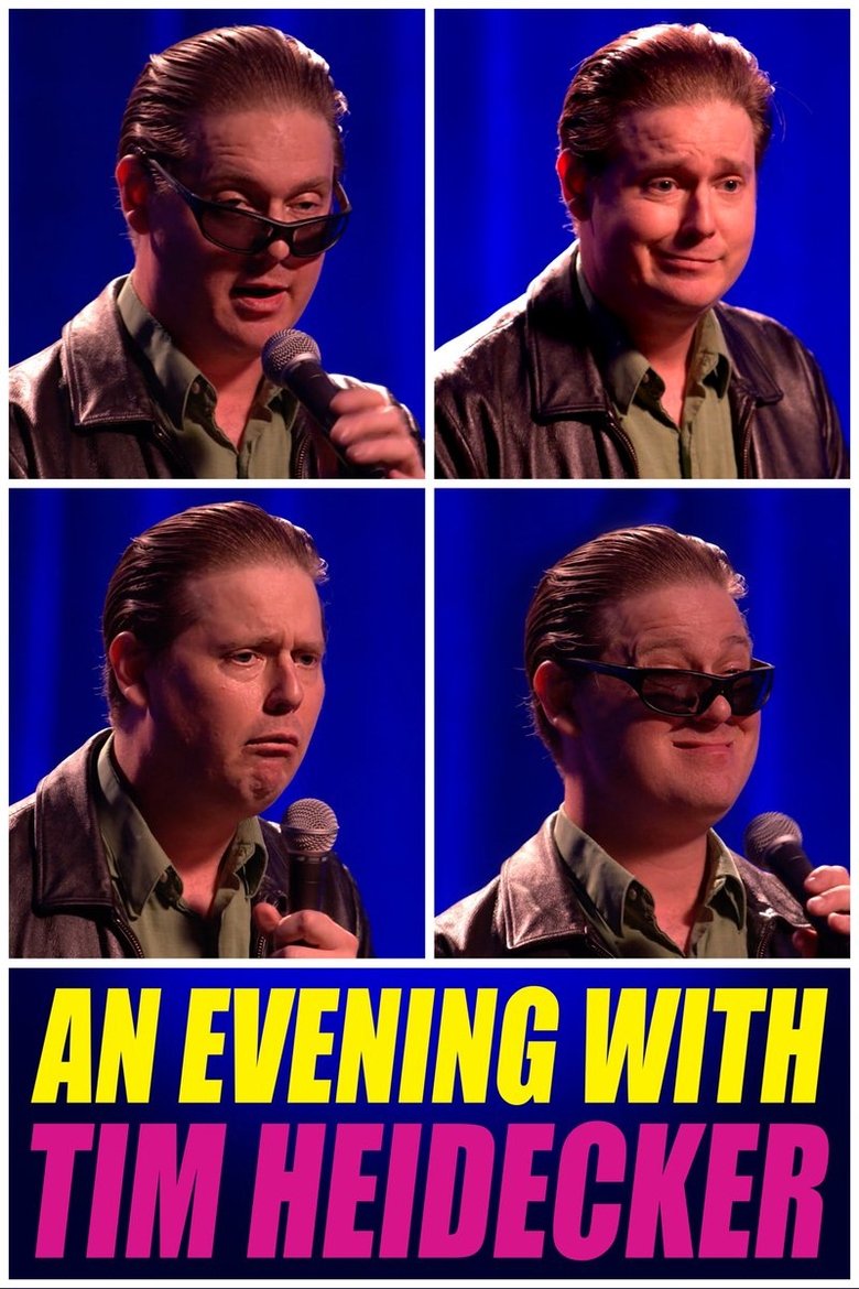 Poster of An Evening with Tim Heidecker