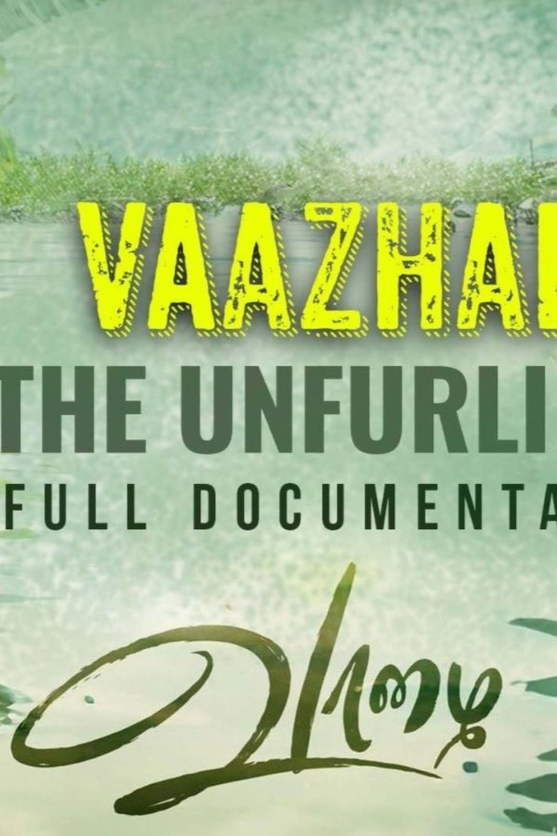 Poster of vaazhai - the unfurling