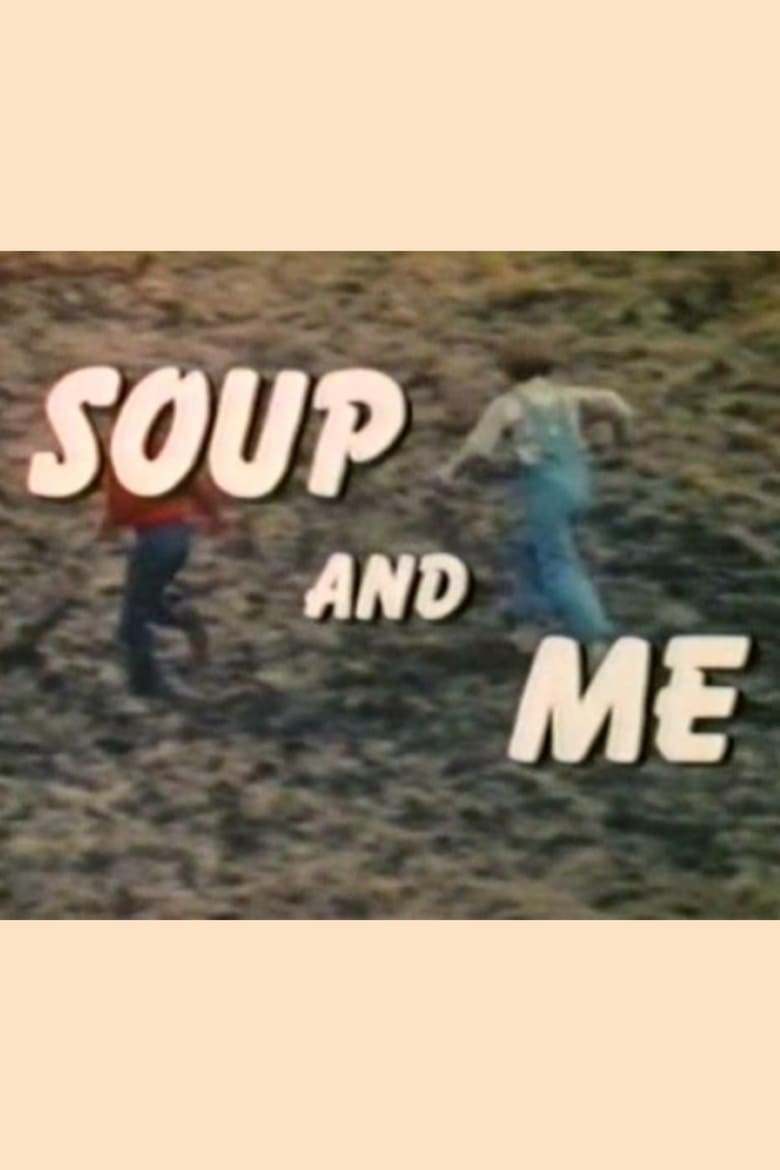 Poster of Soup and Me