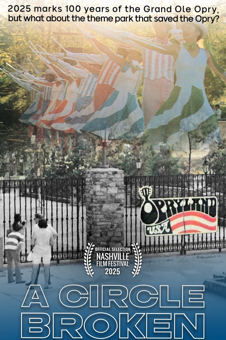 Poster of Opryland USA: A Circle Broken