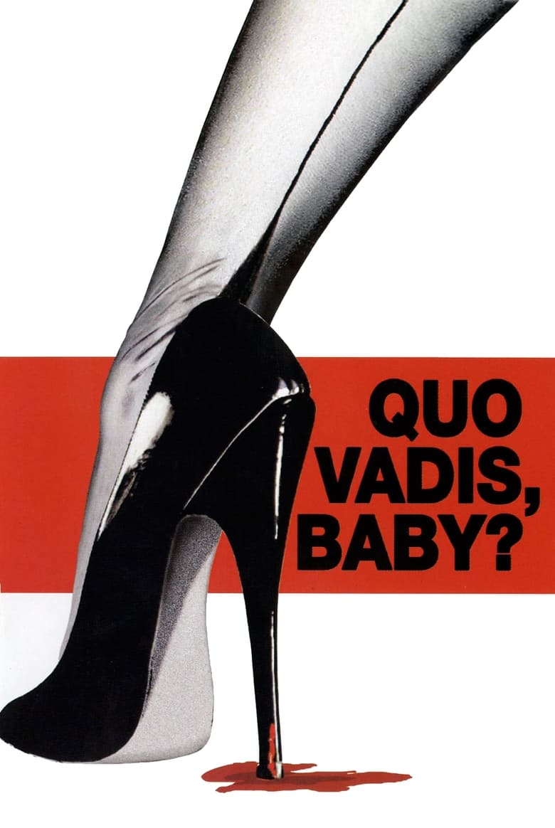 Poster of Quo Vadis, Baby?