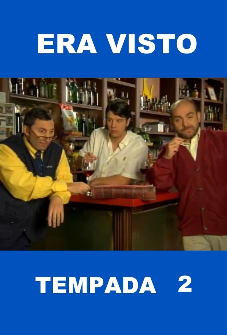 Poster of Episodes in Era Visto - Season 2 - Season 2