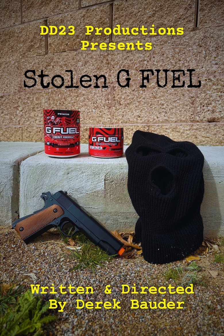 Poster of Stolen G FUEL