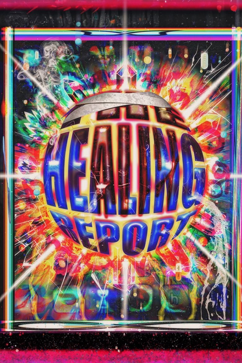 Poster of The Healing Report
