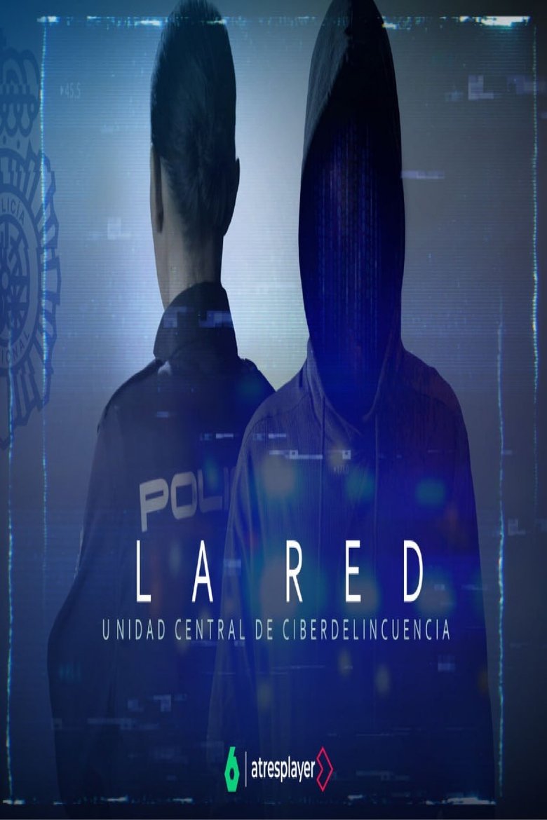 Poster of La red - Unidad Central de Ciberdelincuencia
