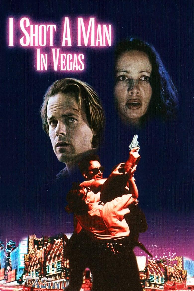 Poster of I Shot a Man in Vegas