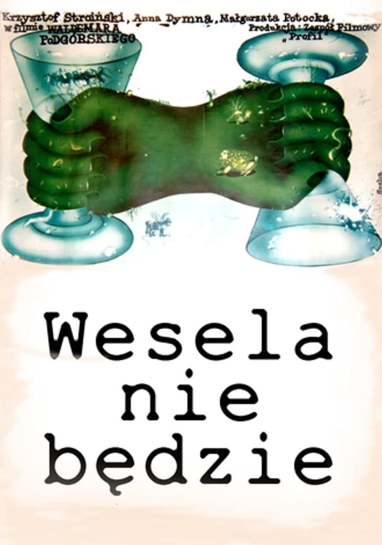 Poster of Wesela nie będzie