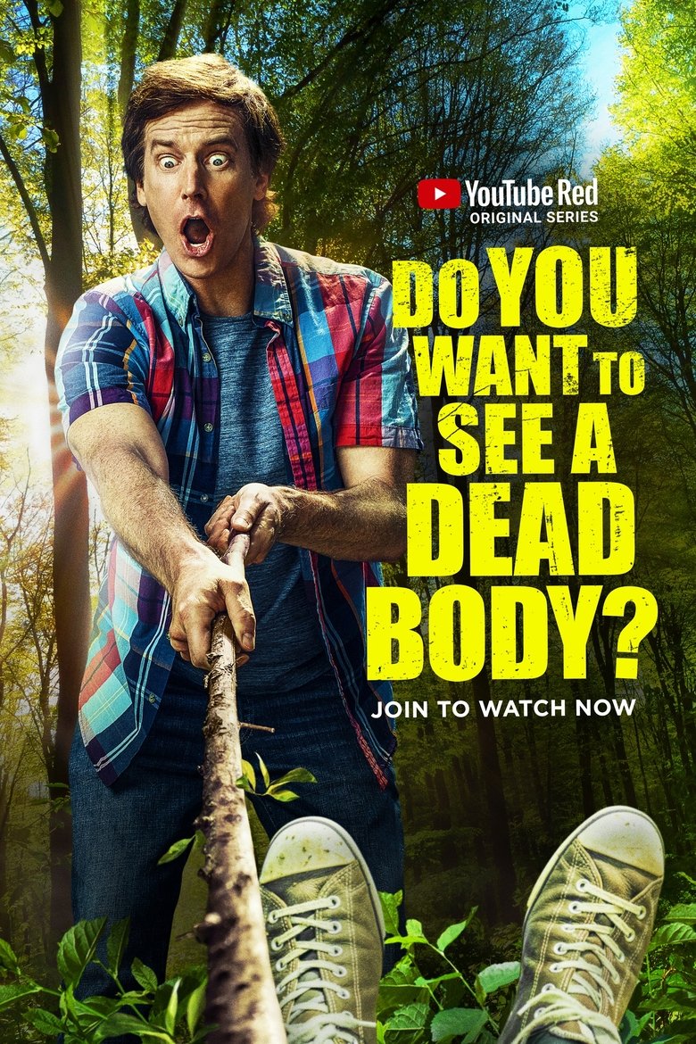 Poster of Do You Want to See a Dead Body?