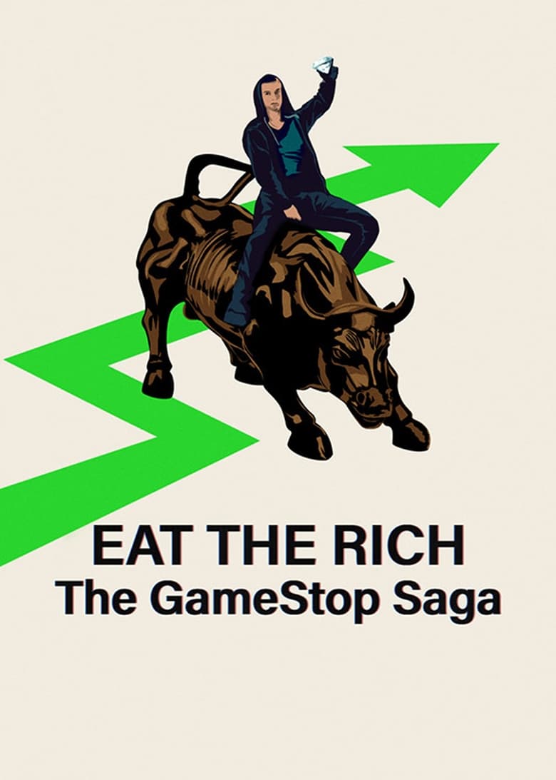 Poster of Eat the Rich: The GameStop Saga