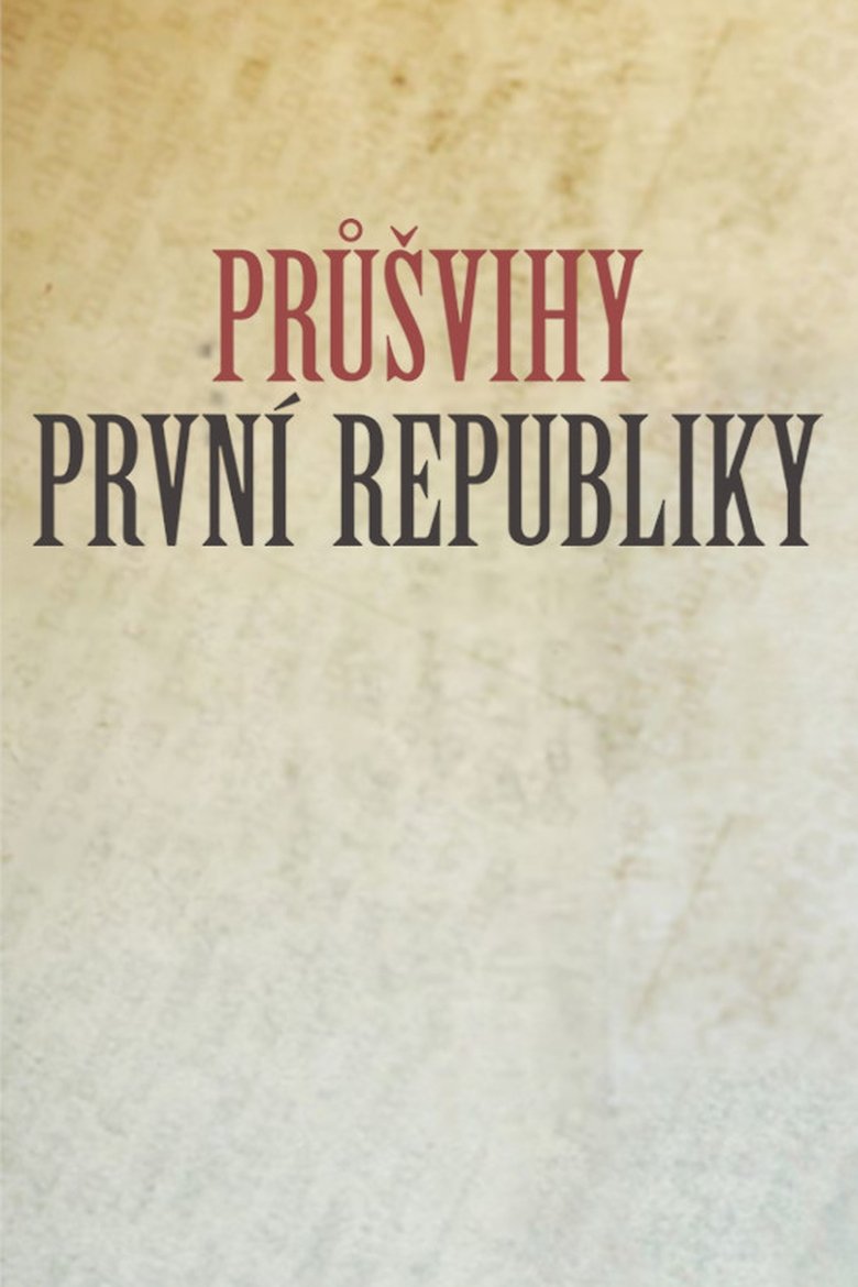Poster of Průšvihy první republiky