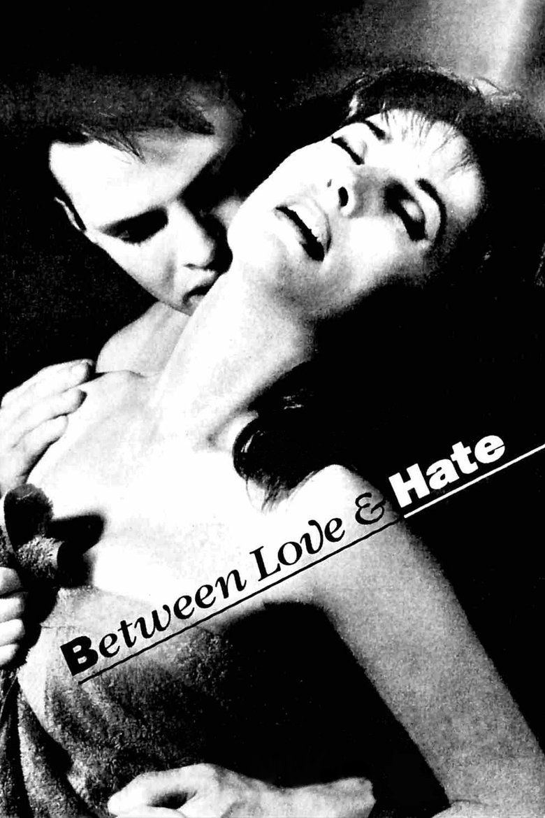 Poster of Between Love and Hate