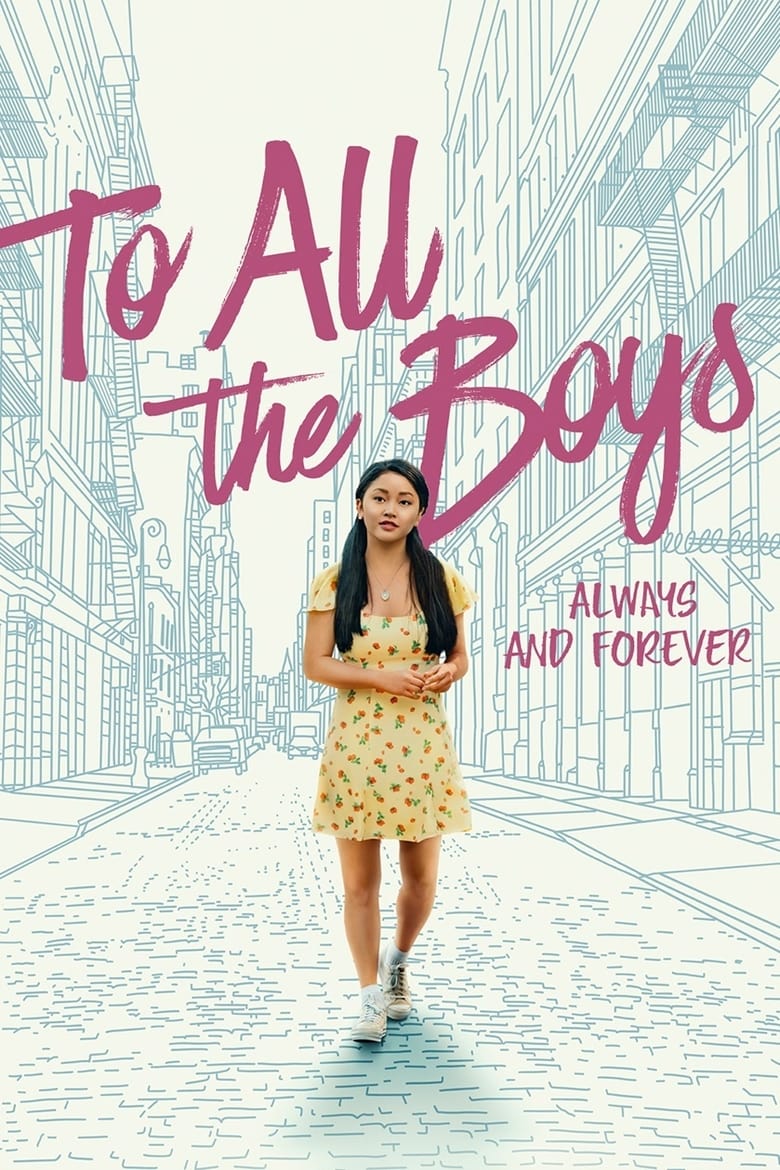 Poster of To All the Boys: Always and Forever