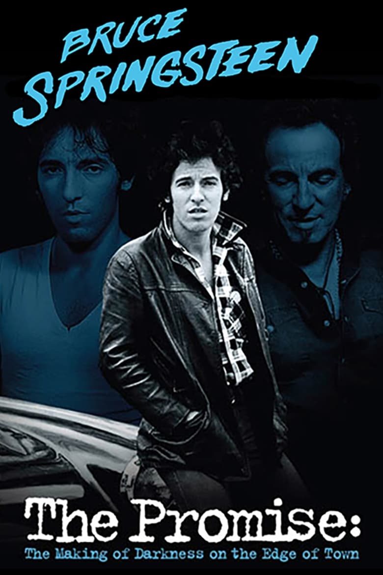 Poster of Bruce Springsteen - The Promise – The Making of Darkness on the Edge of Town