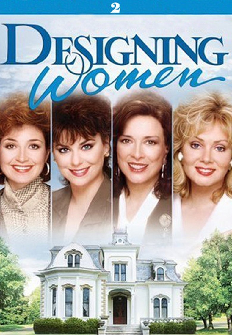 Poster of Episodes in Designing Women - Season 2 - Season 2