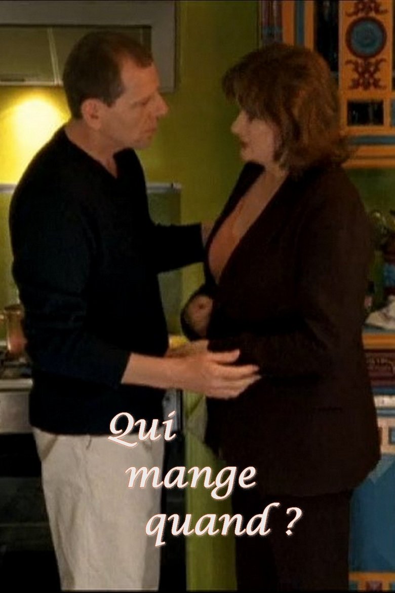 Poster of Qui mange quand ?