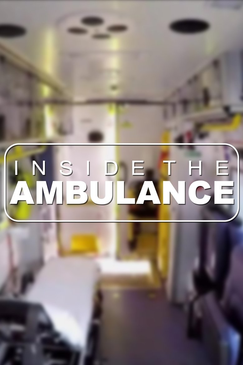 Poster of Inside the Ambulance