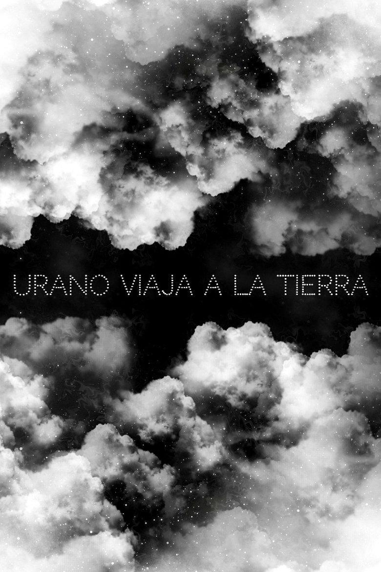 Poster of Urano Viaja a la Tierra