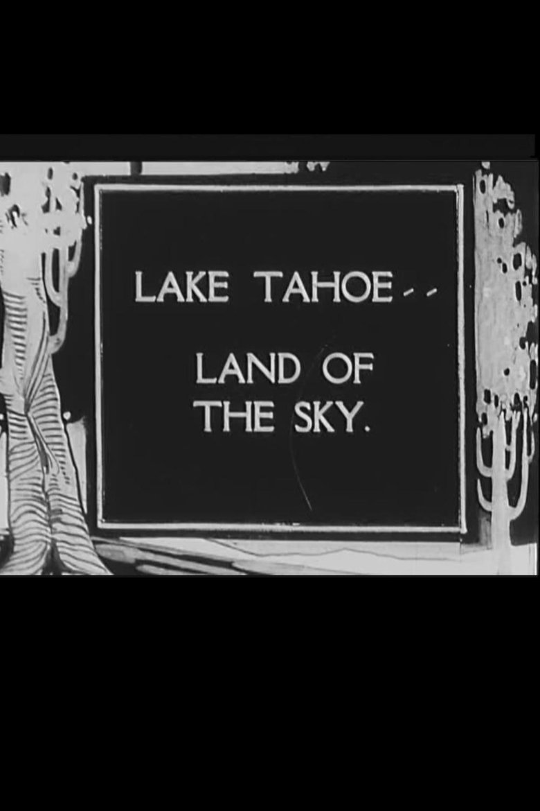 Poster of Lake Tahoe, Land of the Sky