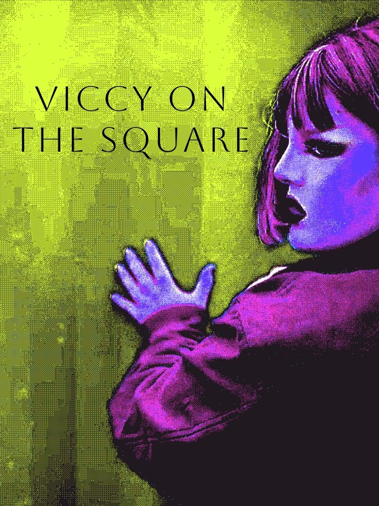 Poster of Viccy On The Square