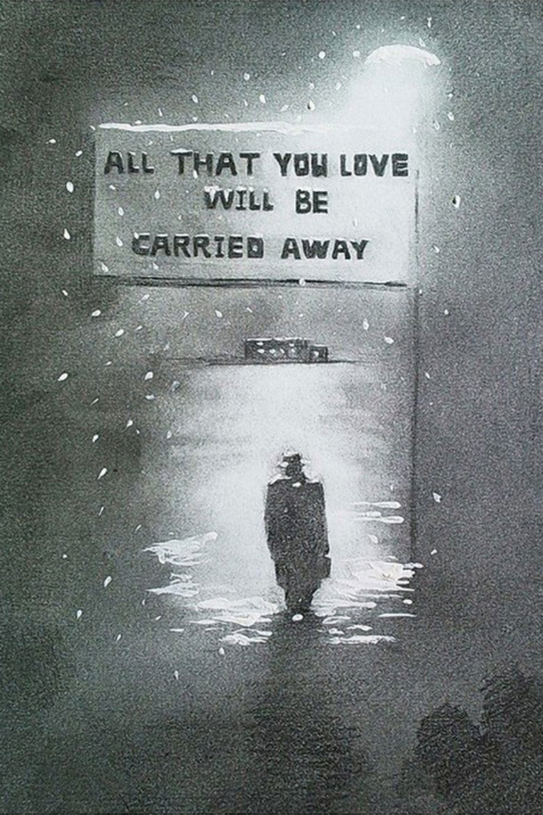 Poster of All That You Love Will Be Carried Away