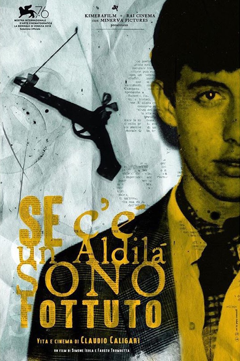 Poster of Se c’è un aldilà sono fottuto - Vita e cinema di Claudio Caligari