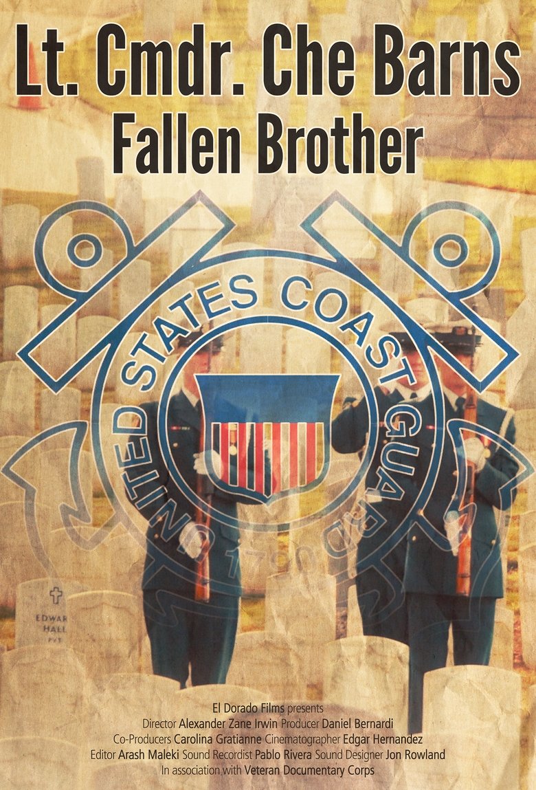 Poster of Lt. Cmdr. Che Barnes: Fallen Brother