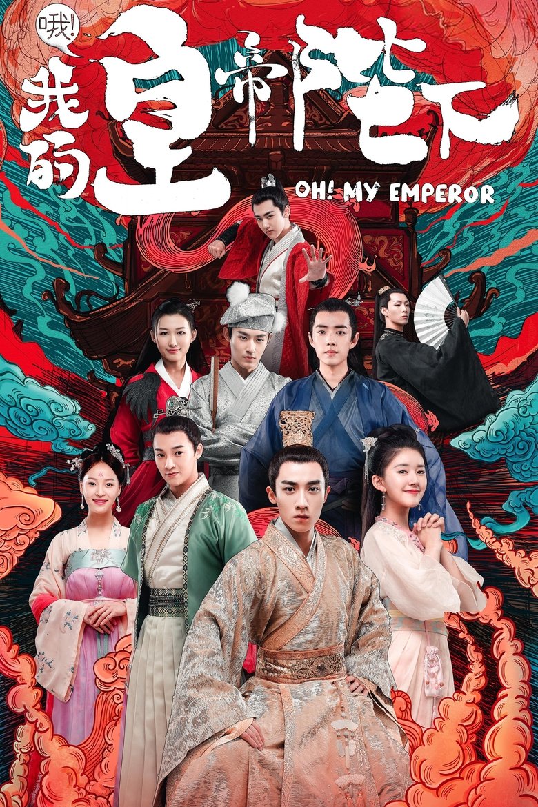 Poster of Episodes in Oh! My Emperor - Season 1 - Season 1