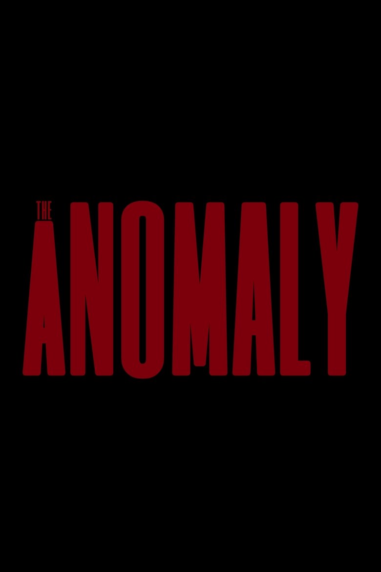 Poster of The Anomaly