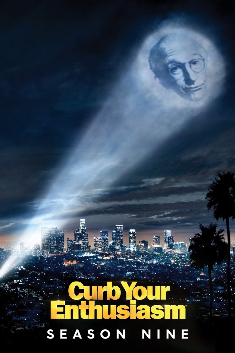 Poster of Episodes in Curb Your Enthusiasm - Season 9 - Season 9