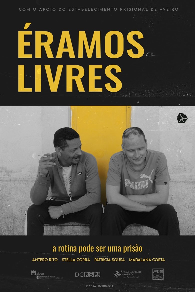 Poster of Éramos Livres