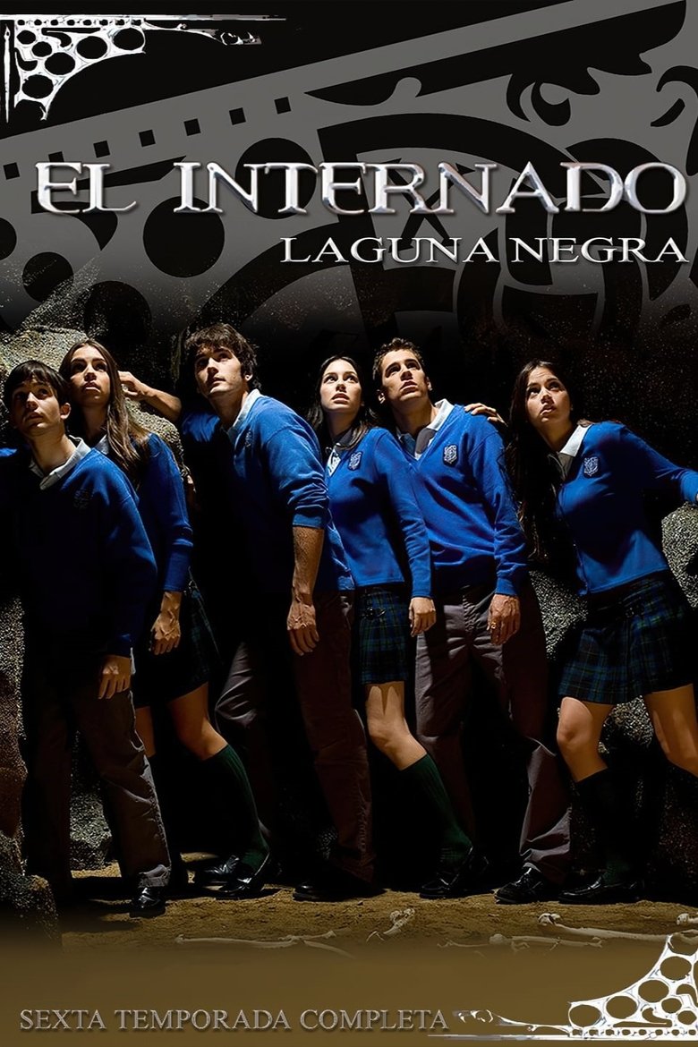 Poster of Cast and Crew in The Boarding School - Después de la Luz (Season 6 - Episode 13) - Después de la Luz