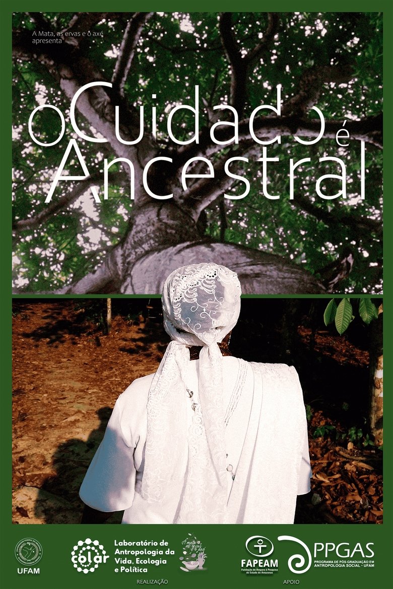 Poster of O Cuidado é Ancestral