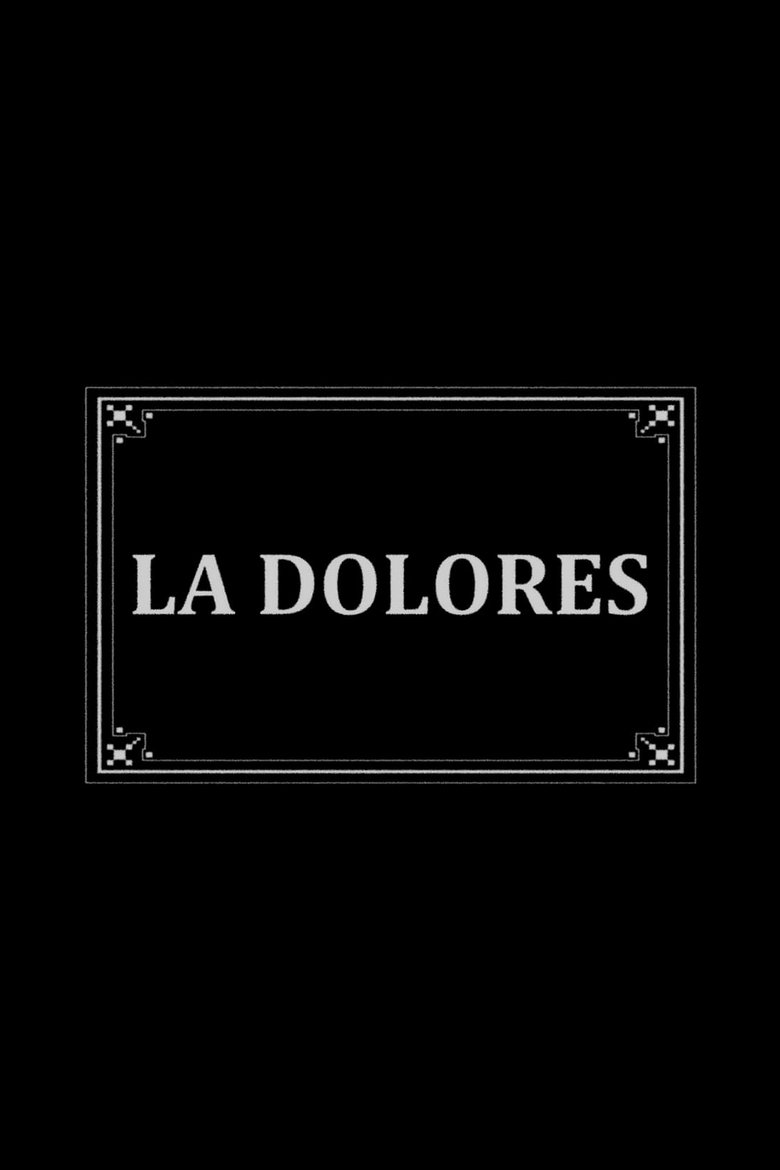 Poster of La Dolores