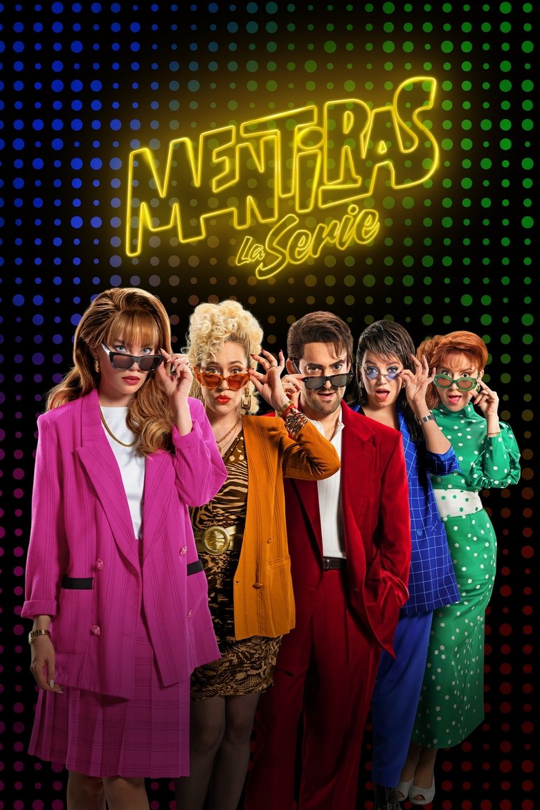 Poster of Mentiras, The Series