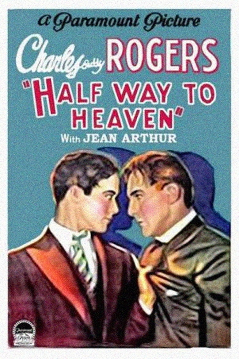 Poster of Half Way to Heaven