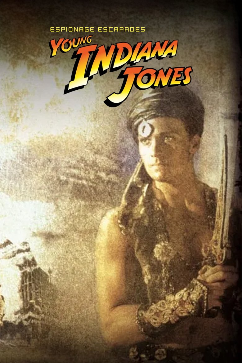 Poster of The Adventures of Young Indiana Jones: Espionage Escapades
