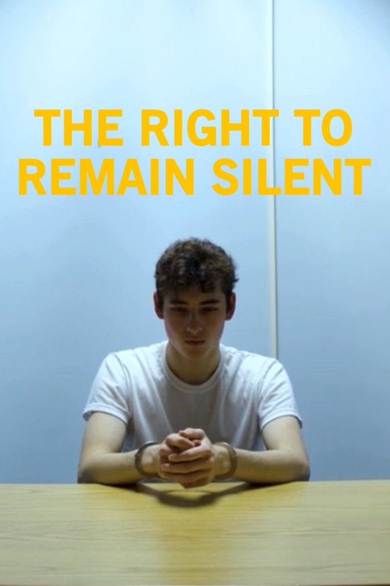 Poster of The Right To Remain Silent