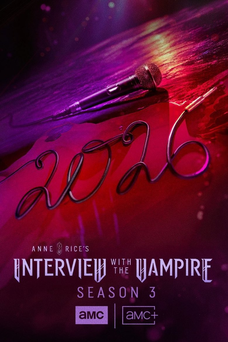 Poster of Episodes in Interview With The Vampire - Season 3 - Season 3
