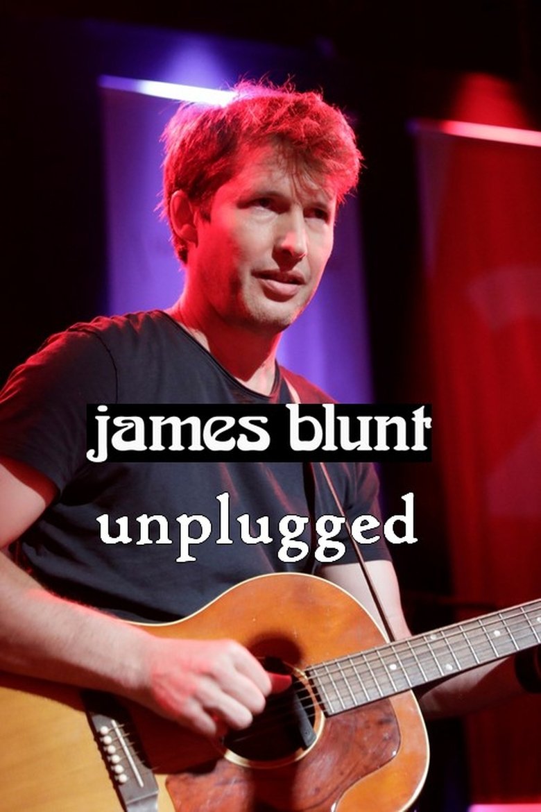 Poster of James Blunt unplugged