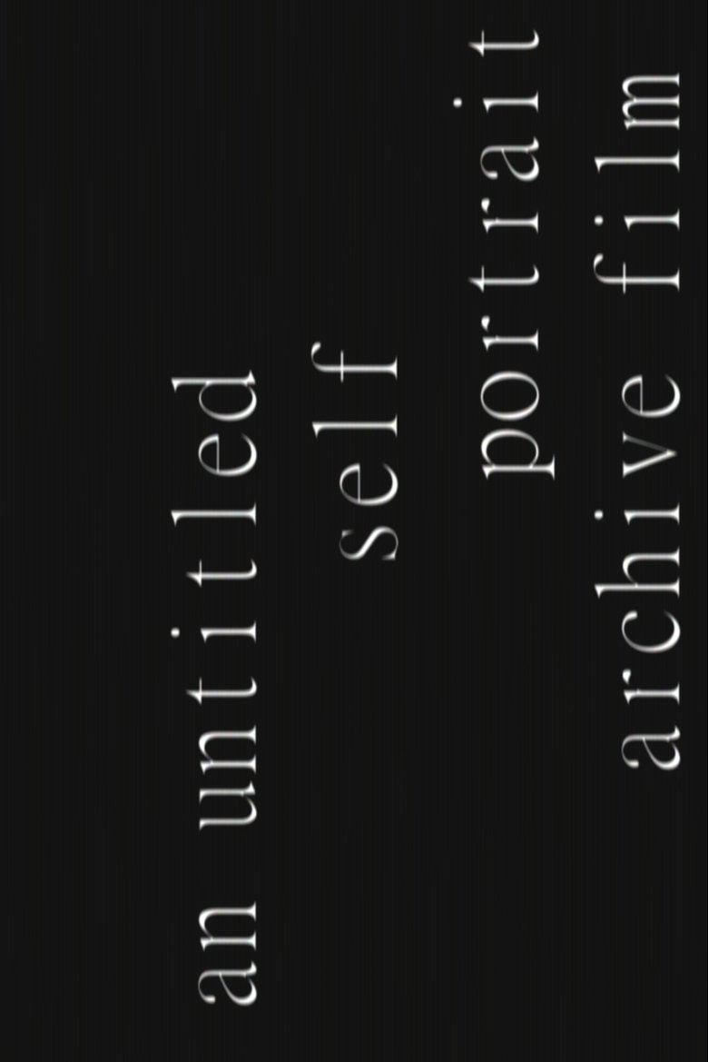 Poster of an untitled self portrait archive film
