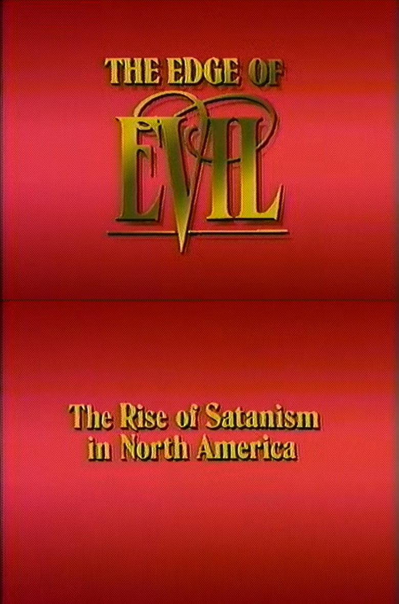 Poster of The Edge of Evil: The Rise of Satanism in North America