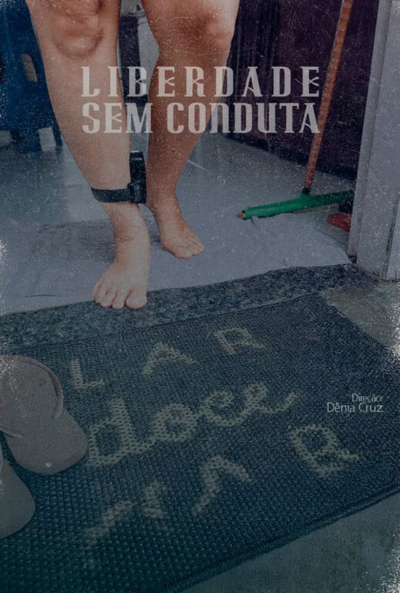 Poster of Liberdade Sem Conduta