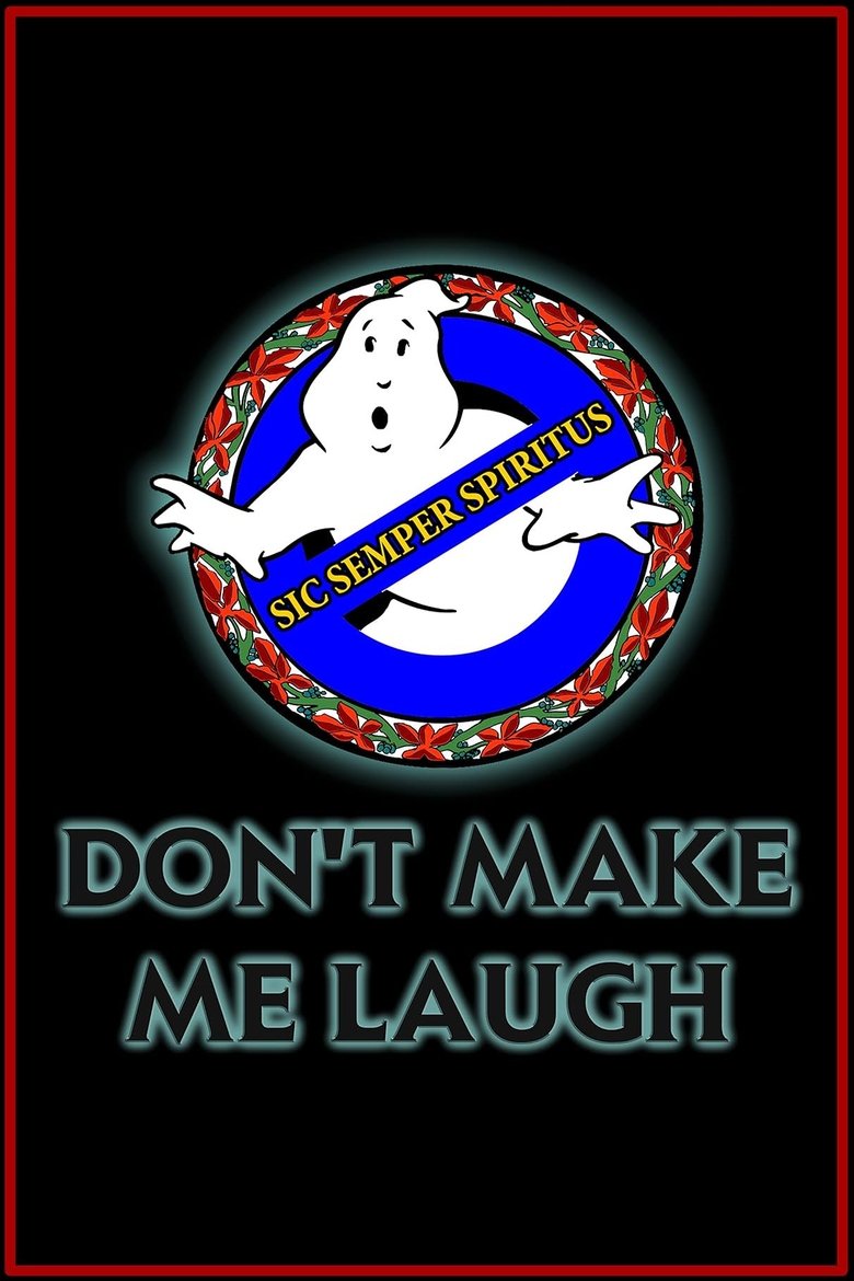 Poster of Ghostbusters, Virginia: Don't Make Me Laugh